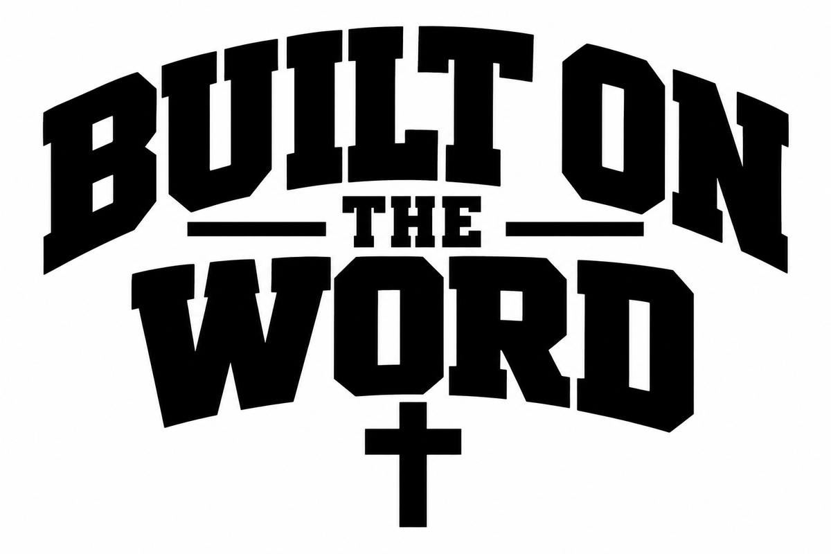 Built On The Word