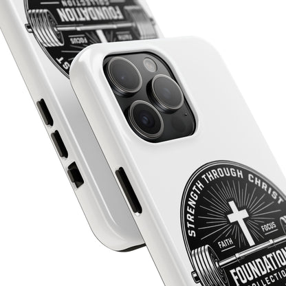 Strength Through Christ Tough Phone Case