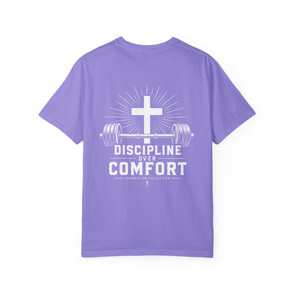 Discipline Over Comfort T-Shirt — Foundation Collection Christian Fitness Tee