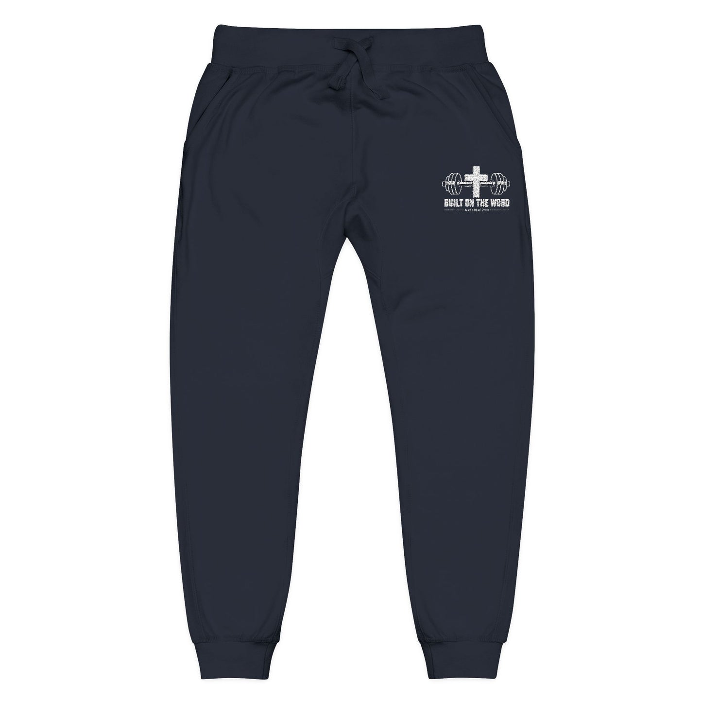 “Built on the Word” Fleece Sweatpants (Embroidery)