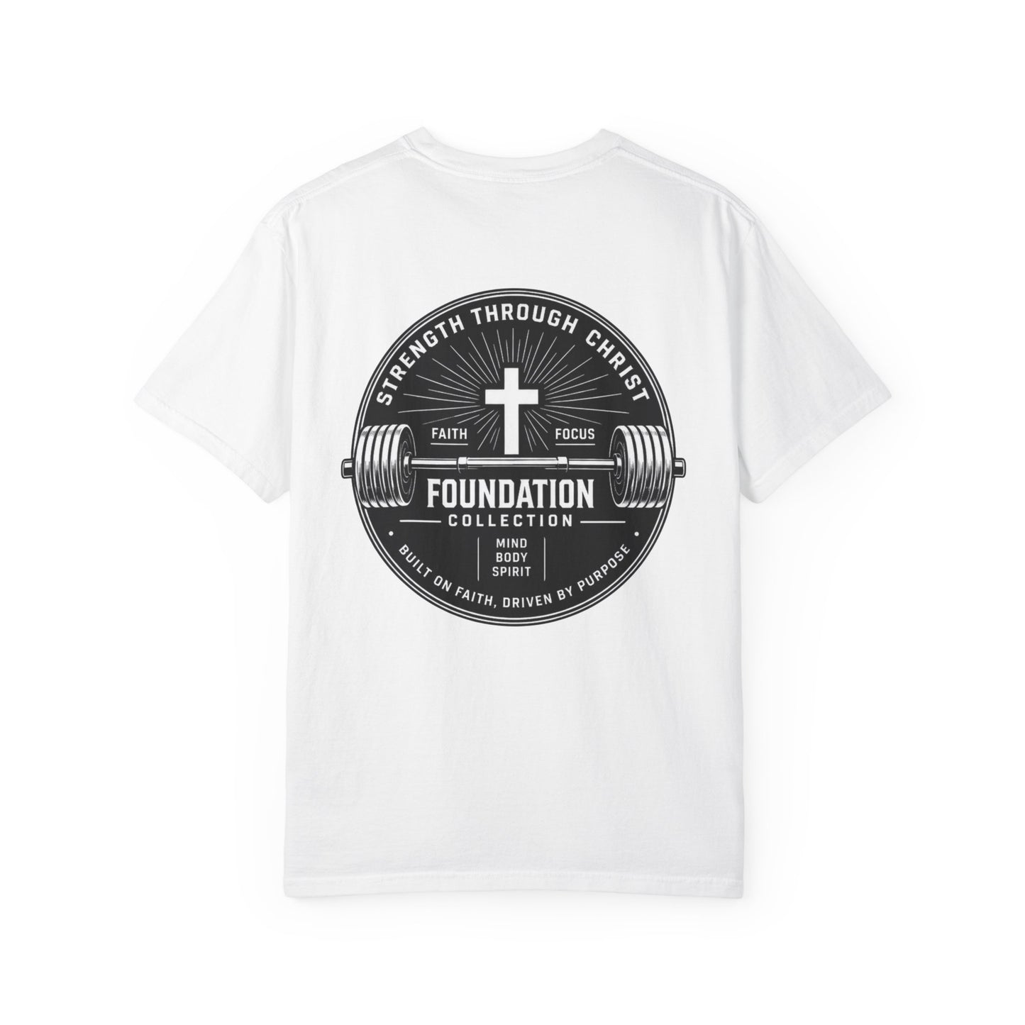 Foundation Collection T-Shirt — Strength Through Christ Gym Tee