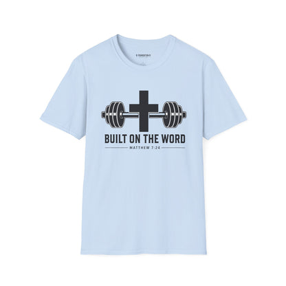 Built on the Word | Unisex Softstyle T-Shirt