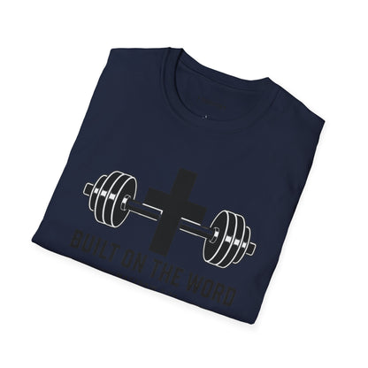 Built on the Word | Unisex Softstyle T-Shirt