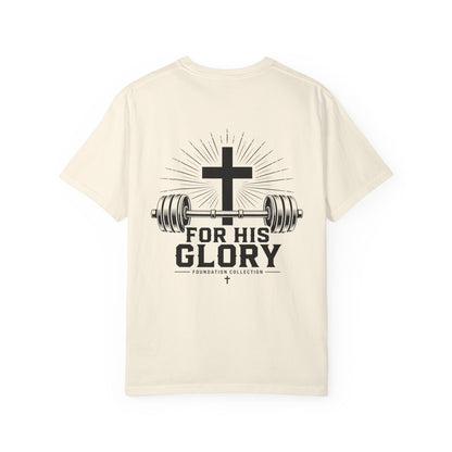 Foundation Collection 'For His Glory' T-Shirt — Christian Fitness Graphic Tee