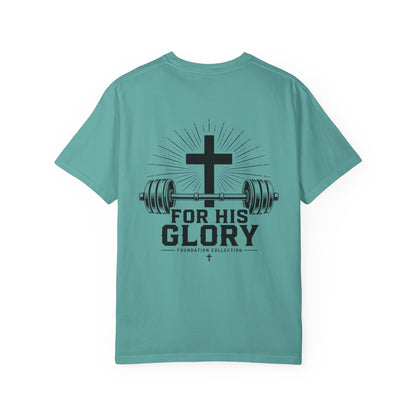 Foundation Collection 'For His Glory' T-Shirt — Christian Fitness Graphic Tee
