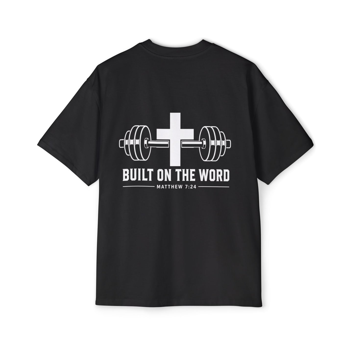 “Built On The Word” - Oversized Tee