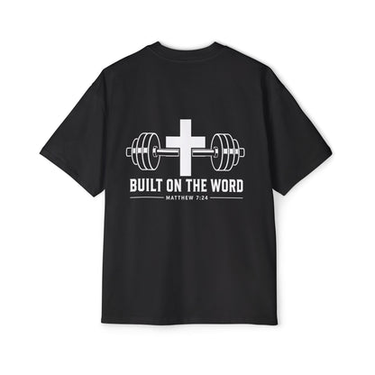 “Built On The Word” - Oversized Tee