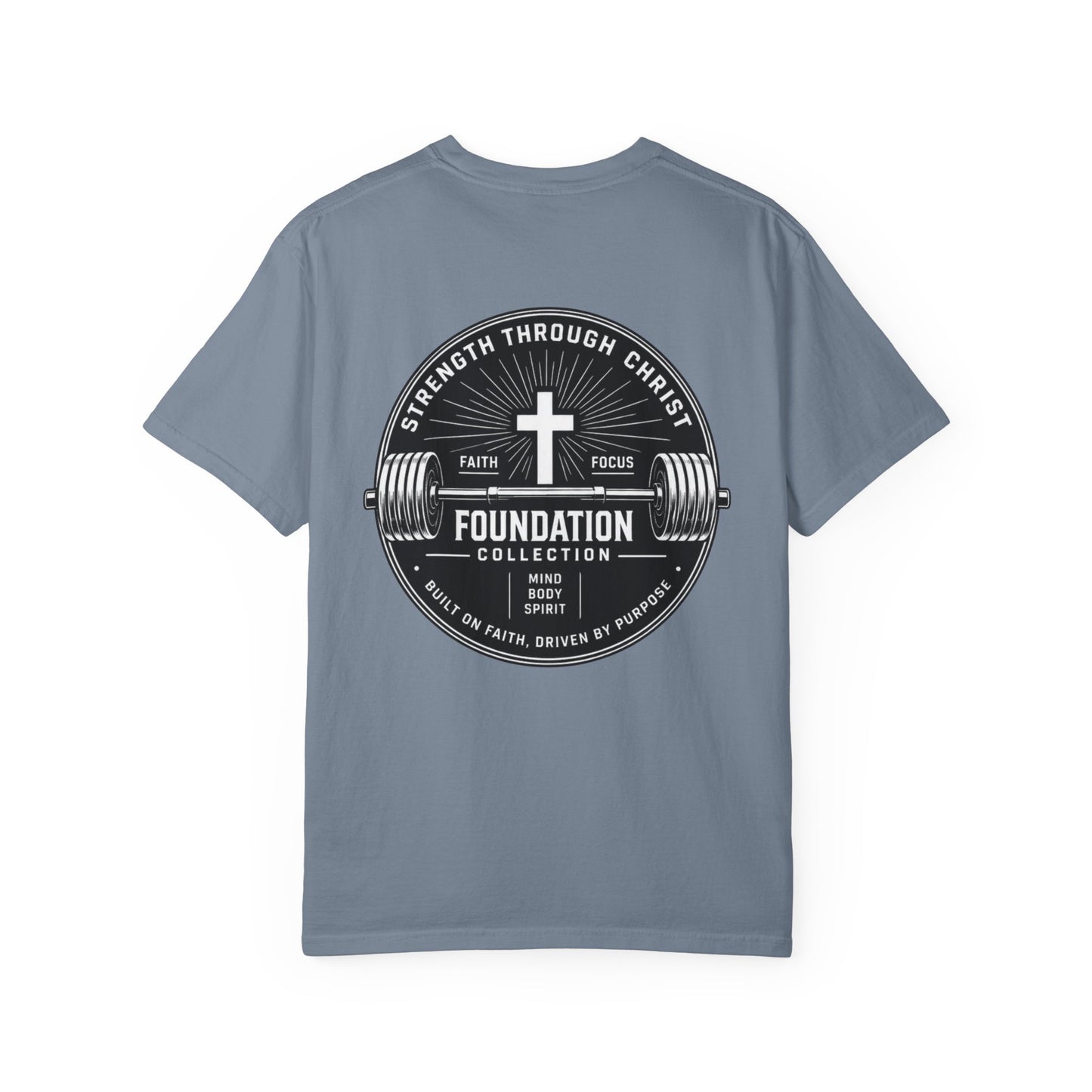 Foundation Collection T-Shirt — Strength Through Christ Gym Tee