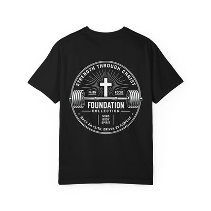 Foundation Collection T‑Shirt — Faith & Strength Graphic Tee