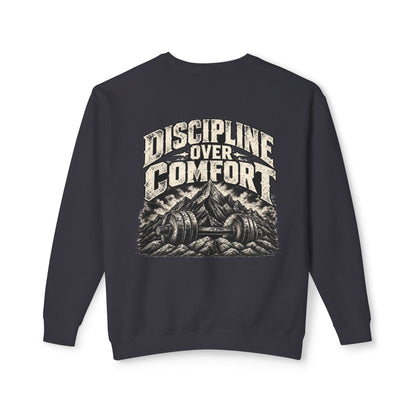 Discipline Over Comfort Foundation Sweatshirt
