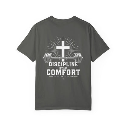 Discipline Over Comfort T-Shirt — Foundation Collection Christian Fitness Tee