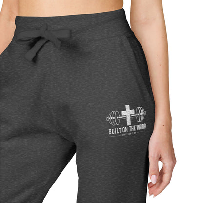 “Built on the Word” Fleece Sweatpants (Embroidery)