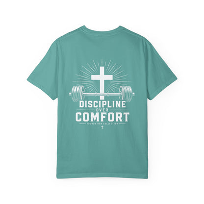 Discipline Over Comfort T-Shirt — Foundation Collection Christian Fitness Tee