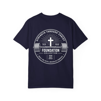 Foundation Collection T‑Shirt — Faith & Strength Graphic Tee
