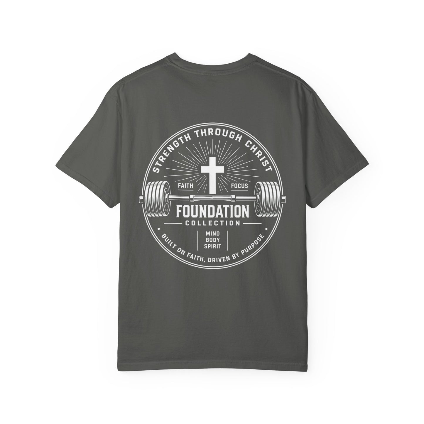 Foundation Collection T‑Shirt — Faith & Strength Graphic Tee
