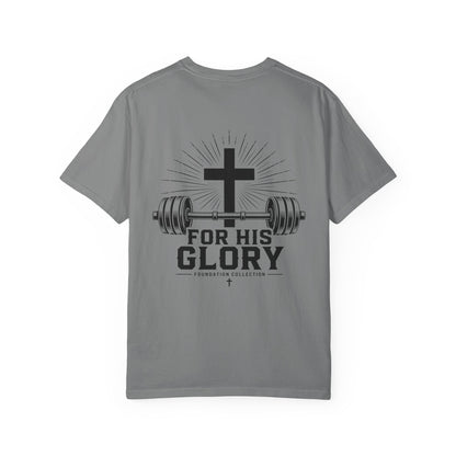 Foundation Collection 'For His Glory' T-Shirt — Christian Fitness Graphic Tee