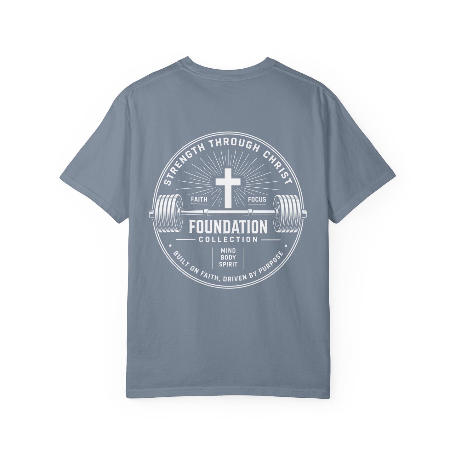 Foundation Collection T‑Shirt — Faith & Strength Graphic Tee