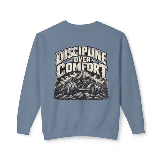 Discipline Over Comfort Foundation Sweatshirt