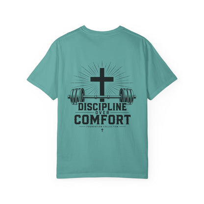 Discipline Over Comfort T-Shirt — Foundation Collection Christian Fitness Tee