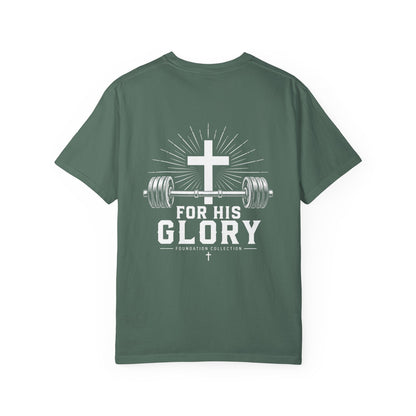 For His Glory T-Shirt — Foundation Collection Christian Fitness Tee