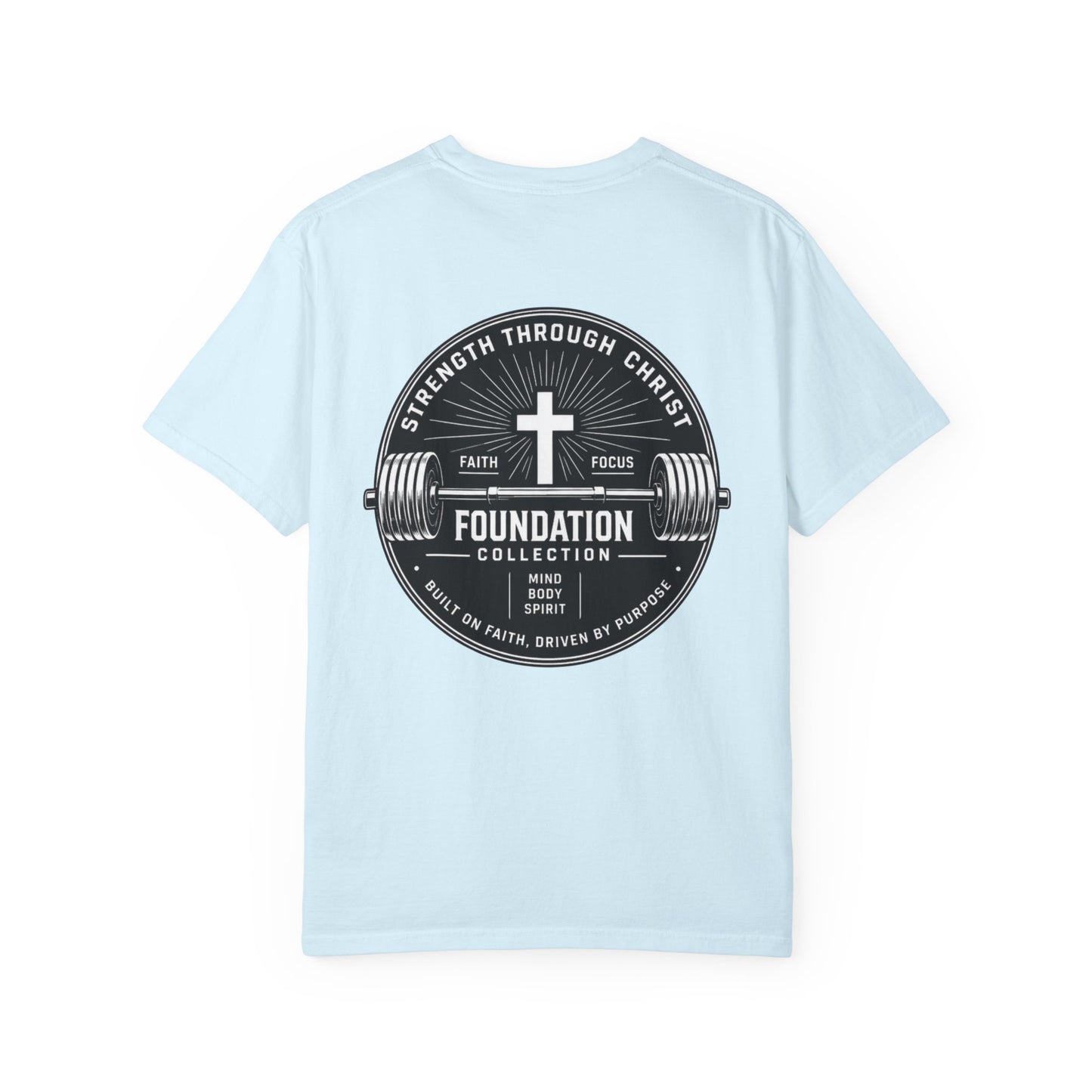 Foundation Collection T-Shirt — Strength Through Christ Gym Tee