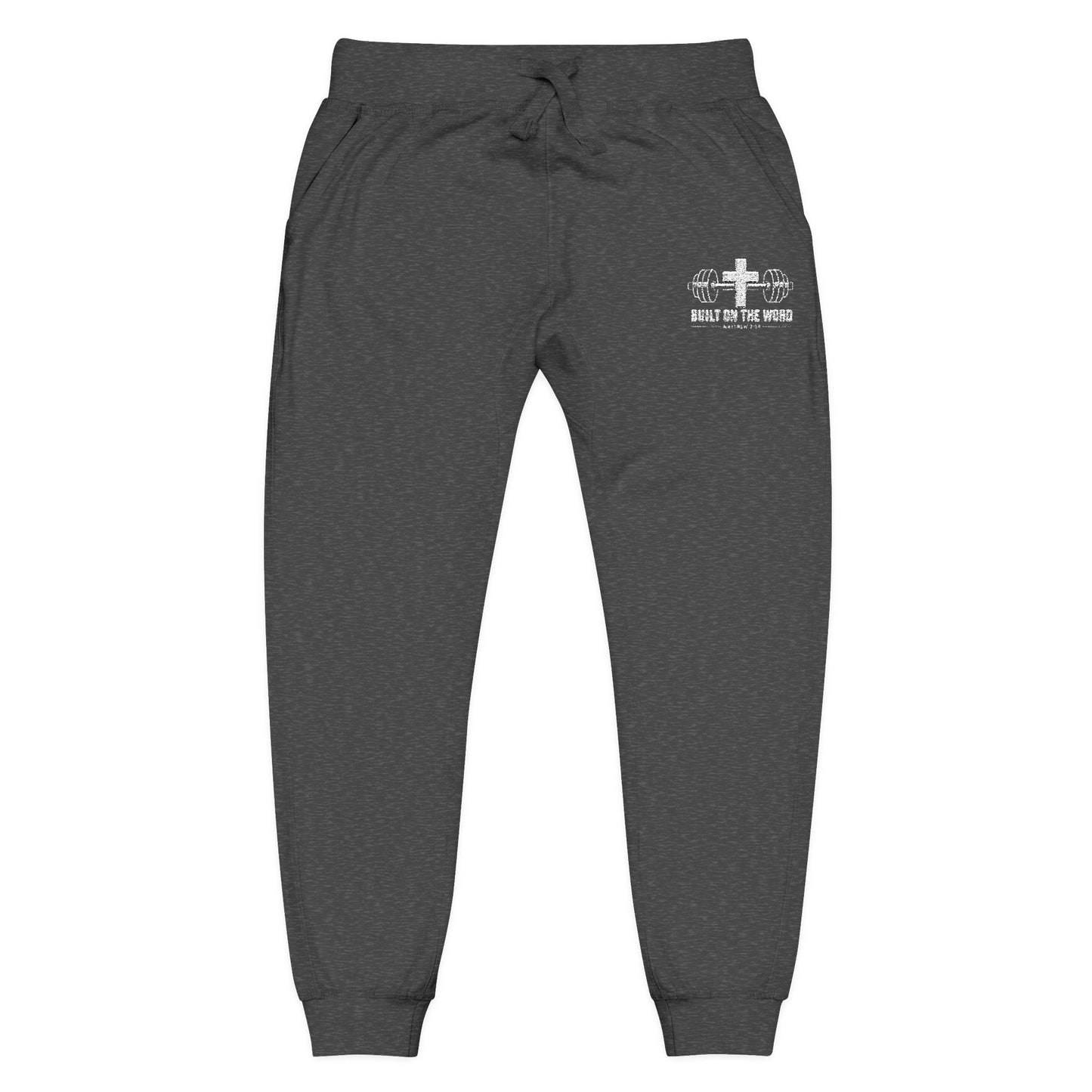 “Built on the Word” Fleece Sweatpants (Embroidery)