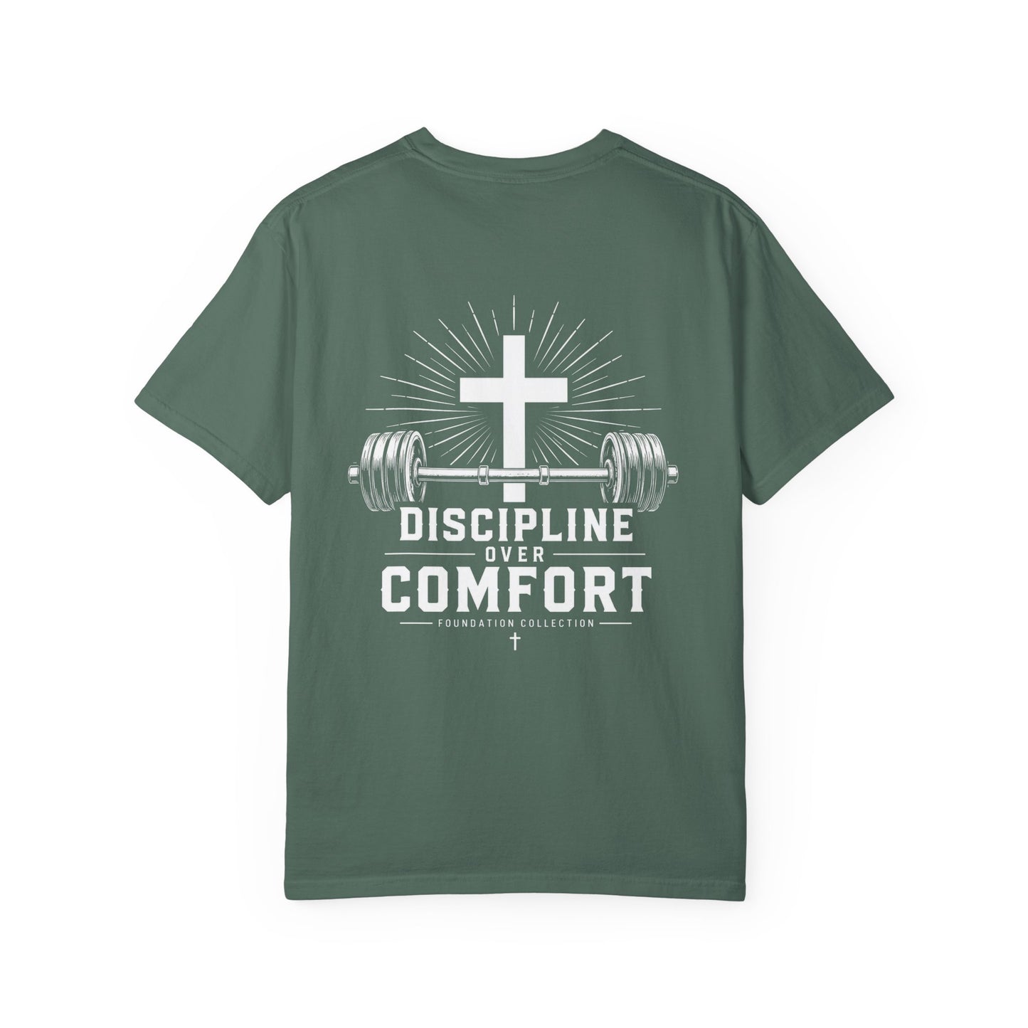 Discipline Over Comfort T-Shirt — Foundation Collection Christian Fitness Tee