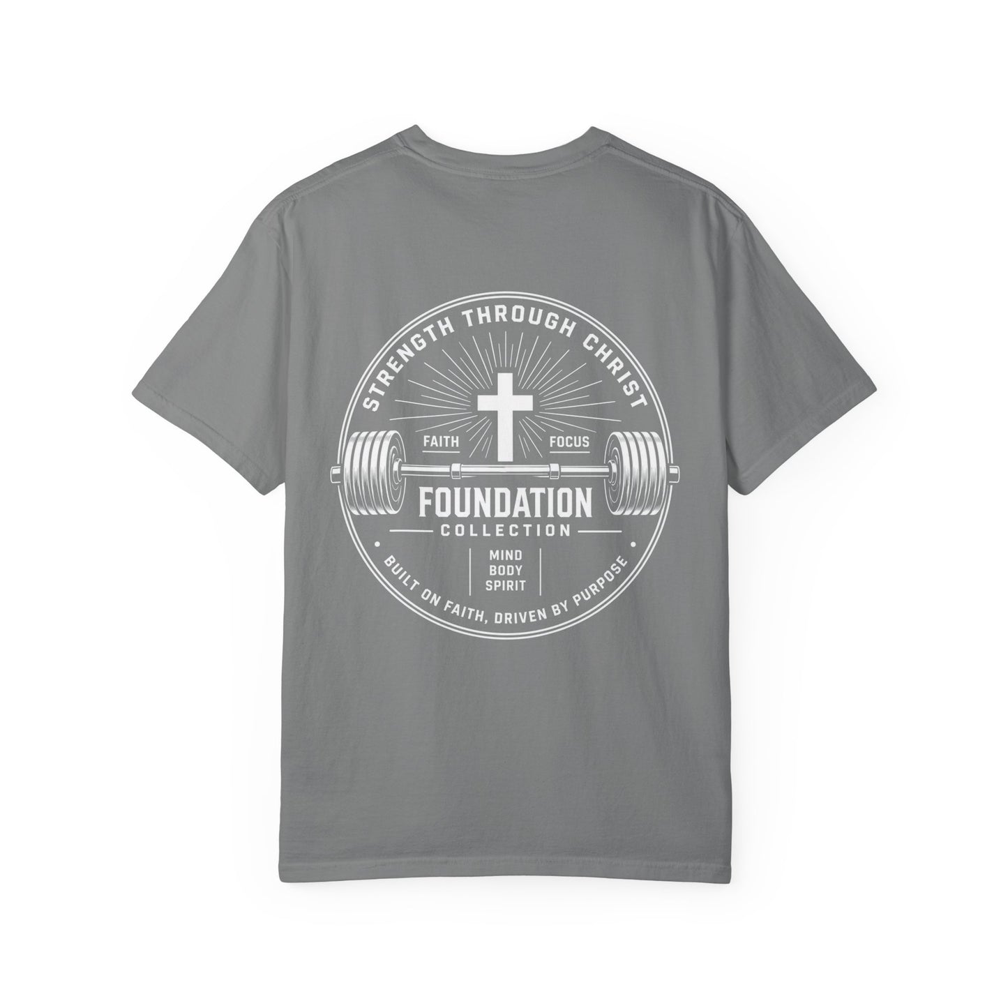 Foundation Collection T‑Shirt — Faith & Strength Graphic Tee