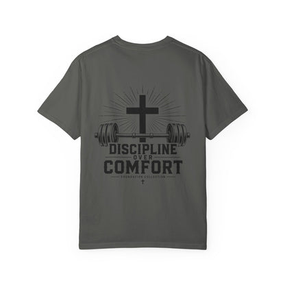 Discipline Over Comfort T-Shirt — Foundation Collection Christian Fitness Tee